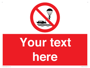 Custom No parasailing